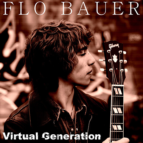 Flo Bauer - Virtual Generation