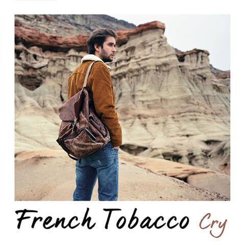 Cry - French Tobacco