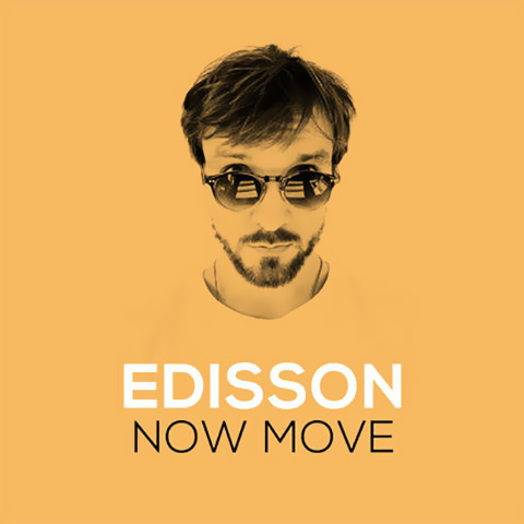 Now Move - Edisson