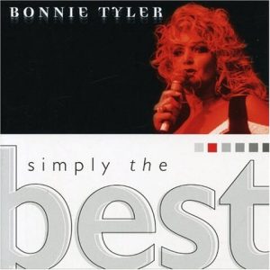 Simply The Best - Bonnie Tyler