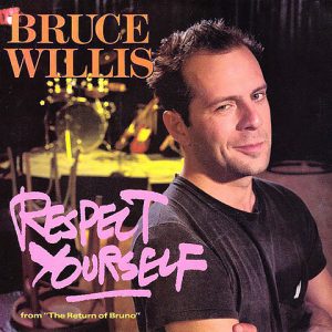 Bruce Willis - Respect Yourself