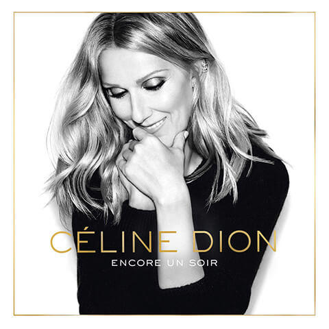 Encore Un Soir de Céline Dion
