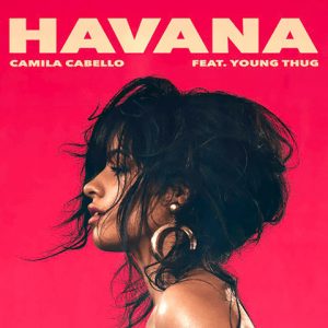 Havana de Camila Cabello feat. Young Thug