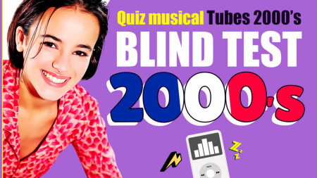 Blind test tubes français des années 2000