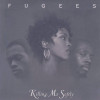 The Fugees - Killing Me Softly