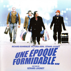 Une époque formidable