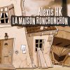 La Maison Ronchonchon - Alexis HK