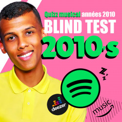 Blind test années 2010 #2