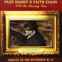 I'll Be Missing You - Puff Daddy - Faith Evans