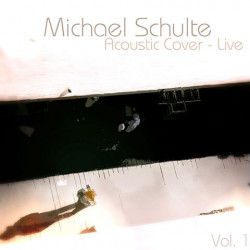 Acoustic Covers - Michael Schulte