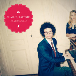 Charles-Baptiste - Premiers Aveux